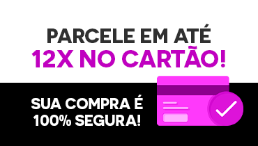 Parcele suas compras em 12x no cartão - sua compra é 100% segura